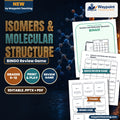 Isomers & Molecular Structure BINGO Review Game cover