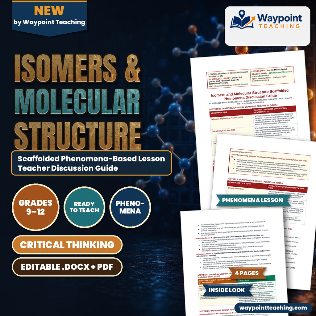 Isomers & Molecular Structure Scaffolded Phenomena-Based Lesson: Devastating Teratogenic Limb Reduction Defects Caused by the S-Enantiomer of Chiral Thalidomide Teacher Discussion Guide cover