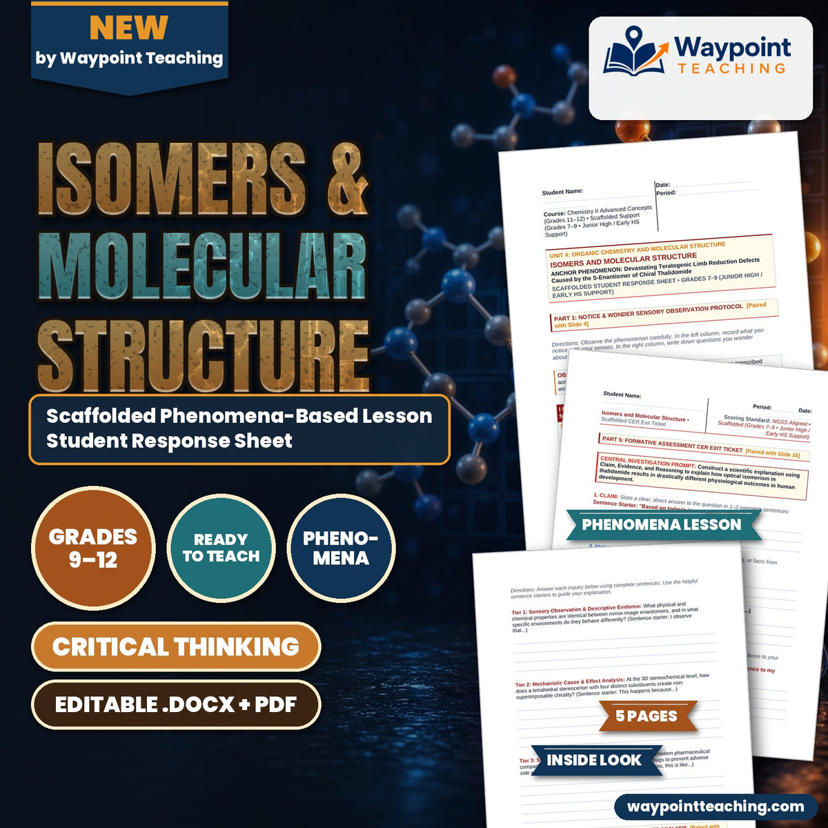 Isomers & Molecular Structure Scaffolded Phenomena-Based Lesson: Devastating Teratogenic Limb Reduction Defects Caused by the S-Enantiomer of Chiral Thalidomide Student Response Sheet cover