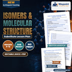 Isomers & Molecular Structure Substitute Lesson Plan cover