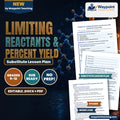 Limiting Reactants & Percent Yield Substitute Lesson Plan cover