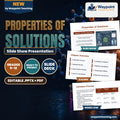 Properties of Solutions Slide Show Presentation cover
