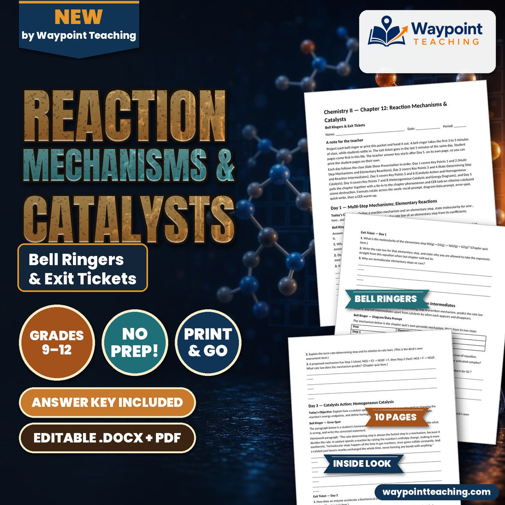 Reaction Mechanisms & Catalysts Bell Ringers & Exit Tickets cover