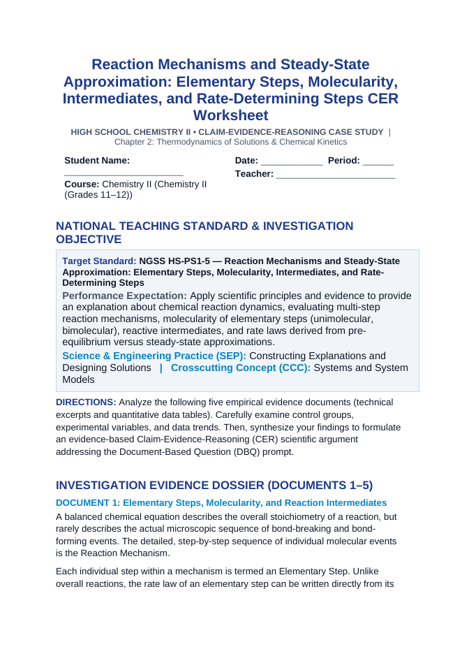 Reaction Mechanisms and Steady-State Approximation: Elementary Steps, Molecularity, Intermediates, and Rate-Determining Steps CER Phenomena Worksheet sample page