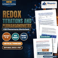 Redox Titrations and Permanganometry: Half-Reaction Balancing in Acidic Media, Equivalence Points, and Iron Ore Assay CER Phenomena Worksheet cover