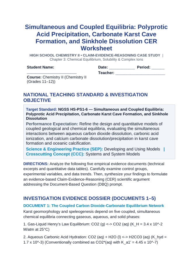 Simultaneous and Coupled Equilibria: Polyprotic Acid Precipitation, Carbonate Karst Cave Formation, and Sinkhole Dissolution CER Phenomena Worksheet sample page