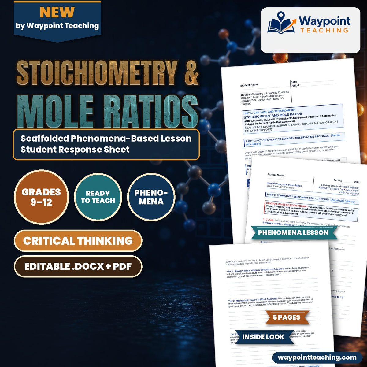 Stoichiometry & Mole Ratios Scaffolded Phenomena-Based Lesson: Explosive 30-Millisecond Inflation of Automotive Airbags by Sodium Azide Gas Generation Student Response Sheet cover