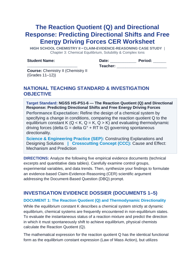 The Reaction Quotient (Q) and Directional Response: Predicting Directional Shifts and Free Energy Driving Forces CER Phenomena Worksheet sample page