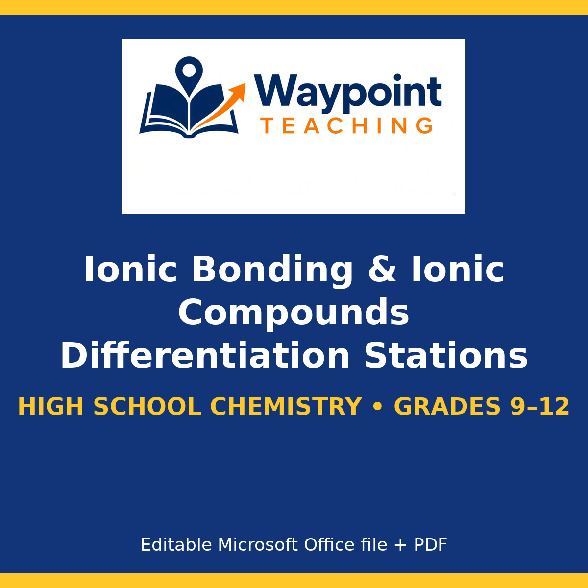 Ionic Bonding & Ionic Compounds Differentiation Stations cover