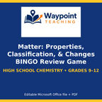 Matter: Properties, Classification, & Changes BINGO Review Game cover
