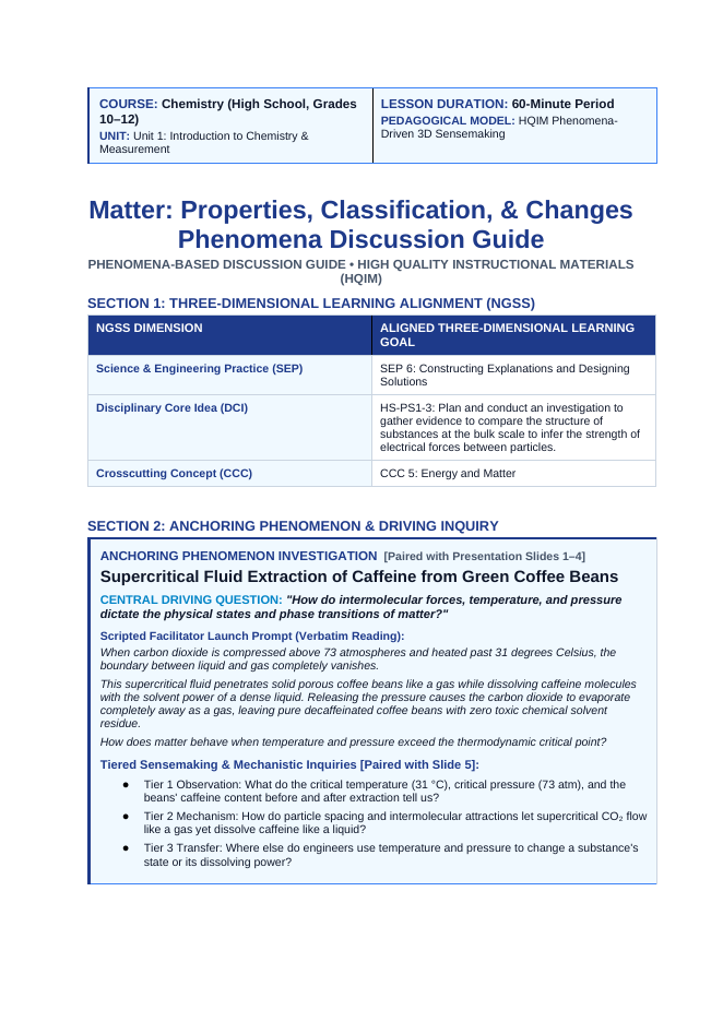 Matter: Properties, Classification, & Changes Phenomena-Based Lesson: Supercritical Fluid Extraction of Caffeine from Green Coffee Beans Teacher Discussion Guide sample page