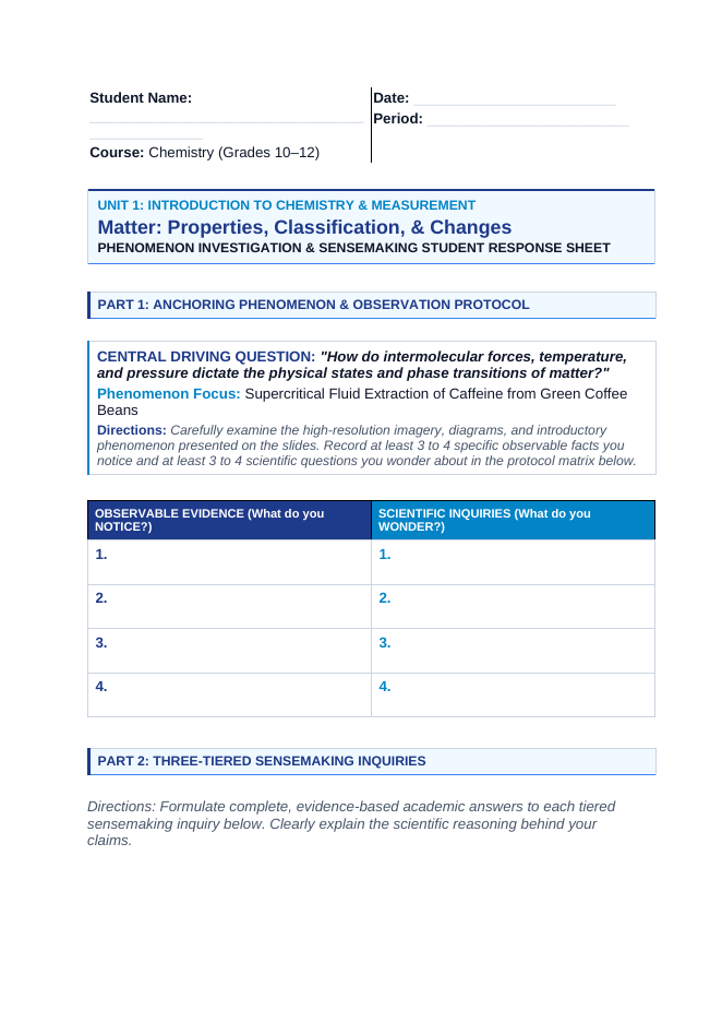 Matter: Properties, Classification, & Changes Phenomena-Based Lesson: Supercritical Fluid Extraction of Caffeine from Green Coffee Beans Student Response Sheet sample page