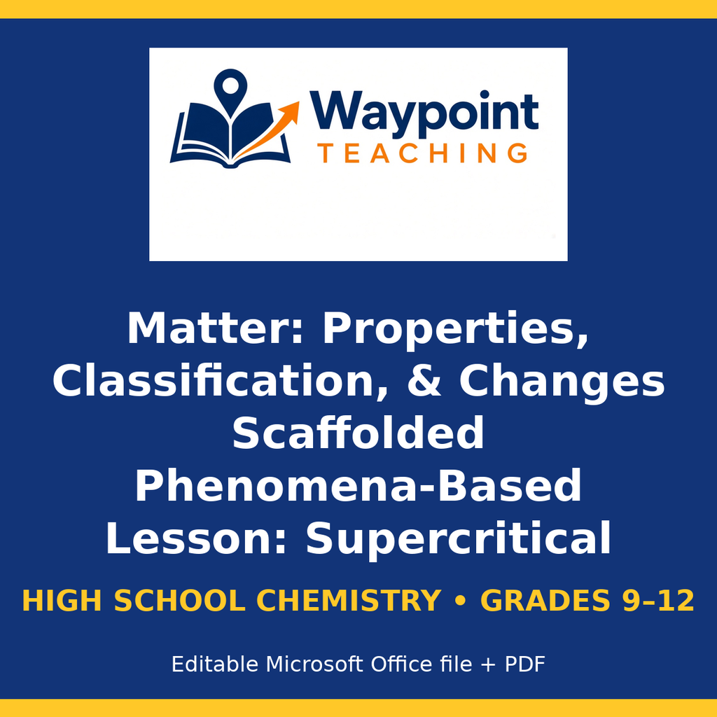 Matter: Properties, Classification, & Changes Scaffolded Phenomena-Based Lesson: Supercritical Fluid Extraction of Caffeine from Green Coffee Beans Student Response Sheet cover