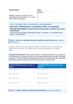 Matter: Properties, Classification, & Changes Scaffolded Phenomena-Based Lesson: Supercritical Fluid Extraction of Caffeine from Green Coffee Beans Student Response Sheet sample page