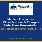 Matter: Properties, Classification, & Changes Slide Show Presentation cover