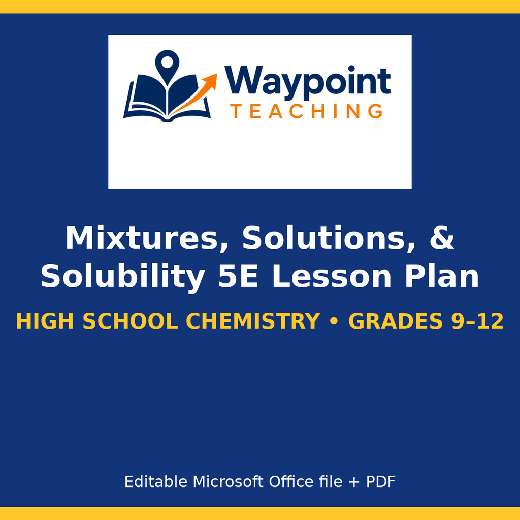 Mixtures, Solutions, & Solubility 5E Lesson Plan cover