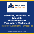Mixtures, Solutions, & Solubility Fill-in-the-Blank Vocabulary Worksheet cover