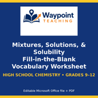 Mixtures, Solutions, & Solubility Fill-in-the-Blank Vocabulary Worksheet cover
