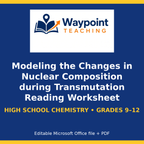 Modeling the Changes in Nuclear Composition during Transmutation Reading Worksheet cover