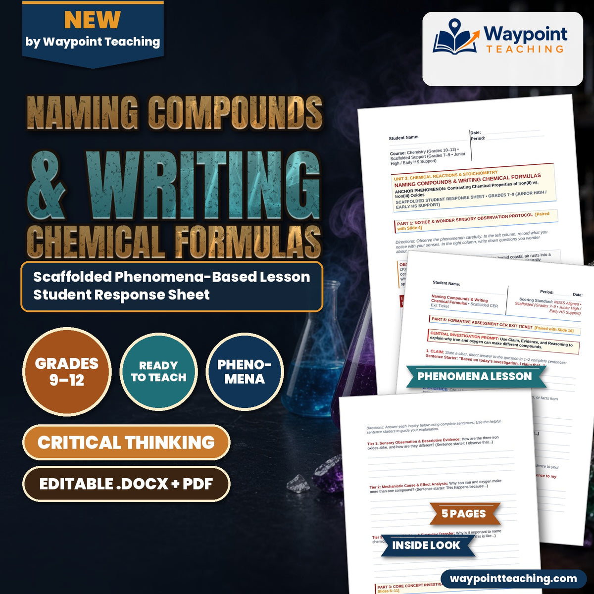 Naming Compounds & Writing Chemical Formulas Scaffolded Phenomena-Based Lesson: Contrasting Chemical Properties of Iron(II) vs. Iron(III) Oxides Student Response Sheet cover