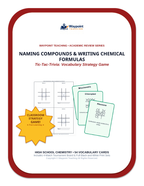 Naming Compounds & Writing Chemical Formulas Tic-Tac-Toe Review Game sample page