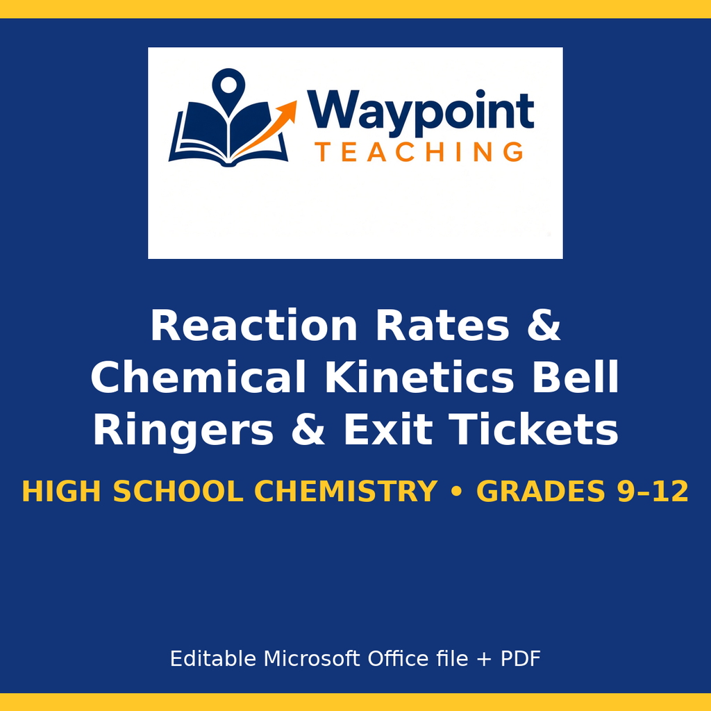 Reaction Rates & Chemical Kinetics Bell Ringers & Exit Tickets cover