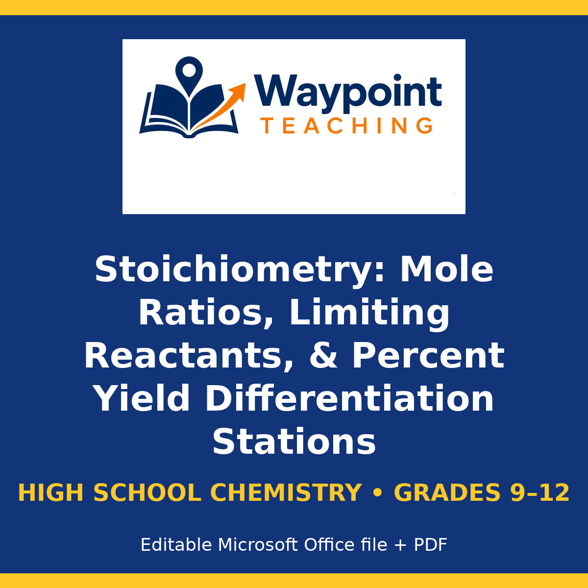 Stoichiometry: Mole Ratios, Limiting Reactants, & Percent Yield Differentiation Stations cover