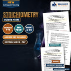 Stoichiometry: Mole Ratios, Limiting Reactants, & Percent Yield Guided Notes cover