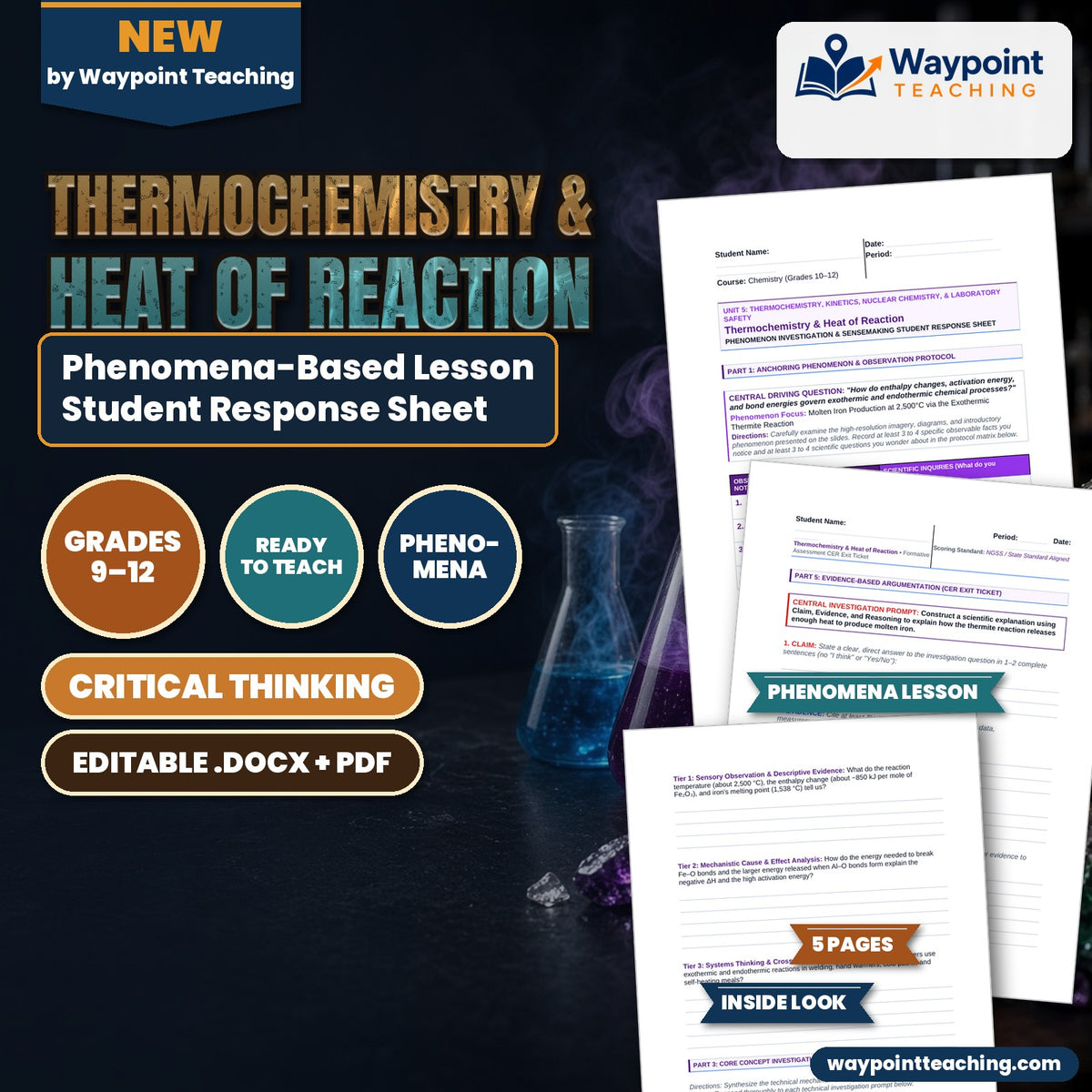 Thermochemistry & Heat of Reaction Phenomena-Based Lesson: Molten Iron Production at 2,500°C via the Exothermic Thermite Reaction Student Response Sheet cover