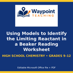 Using Models to Identify the Limiting Reactant in a Beaker Reading Worksheet cover