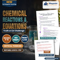 Chemical Reactions & Equations Truth or Lie Challenge cover