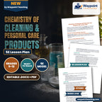 Chemistry of Cleaning & Personal Care Products 5E Lesson Plan cover