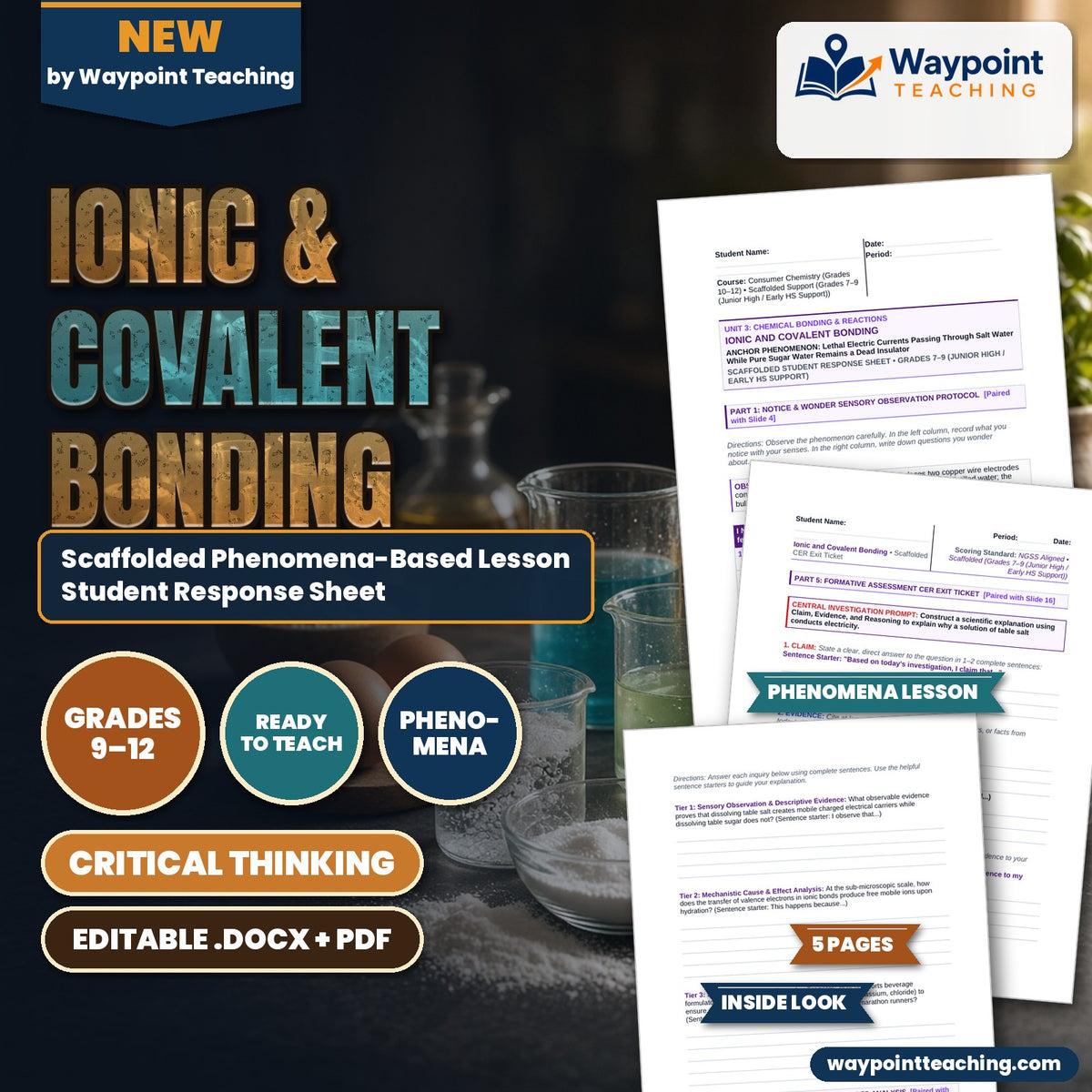 Ionic & Covalent Bonding Scaffolded Phenomena-Based Lesson: Lethal Electric Currents Passing Through Salt Water While Pure Sugar Water Remains a Dead Insulator Student Response Sheet cover