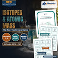 Isotopes & Atomic Mass Tic-Tac-Toe Review Game cover