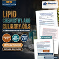 Lipid Chemistry and Culinary Oils: Catalytic Hydrogenation, Trans Isomerization, and Oxidative Rancidity CER Phenomena Worksheet cover