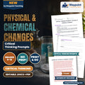 Physical & Chemical Changes Critical Thinking Prompts cover