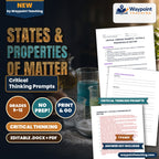 States & Properties of Matter Critical Thinking Prompts cover