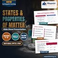 States & Properties of Matter Slide Show Presentation cover