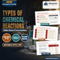 Types of Chemical Reactions Slide Show Presentation cover