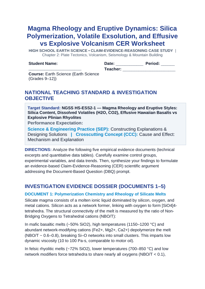 Magma Rheology and Eruptive Dynamics: Silica Polymerization, Volatile Exsolution, and Effusive vs Explosive Volcanism CER Phenomena Worksheet sample page