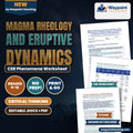 Magma Rheology and Eruptive Dynamics: Silica Polymerization, Volatile Exsolution, and Effusive vs Explosive Volcanism CER Phenomena Worksheet cover
