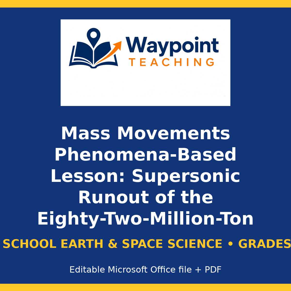 Mass Movements Phenomena-Based Lesson: Supersonic Runout of the Eighty-Two-Million-Ton Frank Slide Limestone Rock Avalanche Teacher Discussion Guide cover