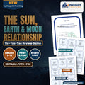 The Sun, Earth & Moon Relationship Tic-Tac-Toe Review Game cover