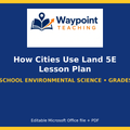 How Cities Use Land 5E Lesson Plan cover