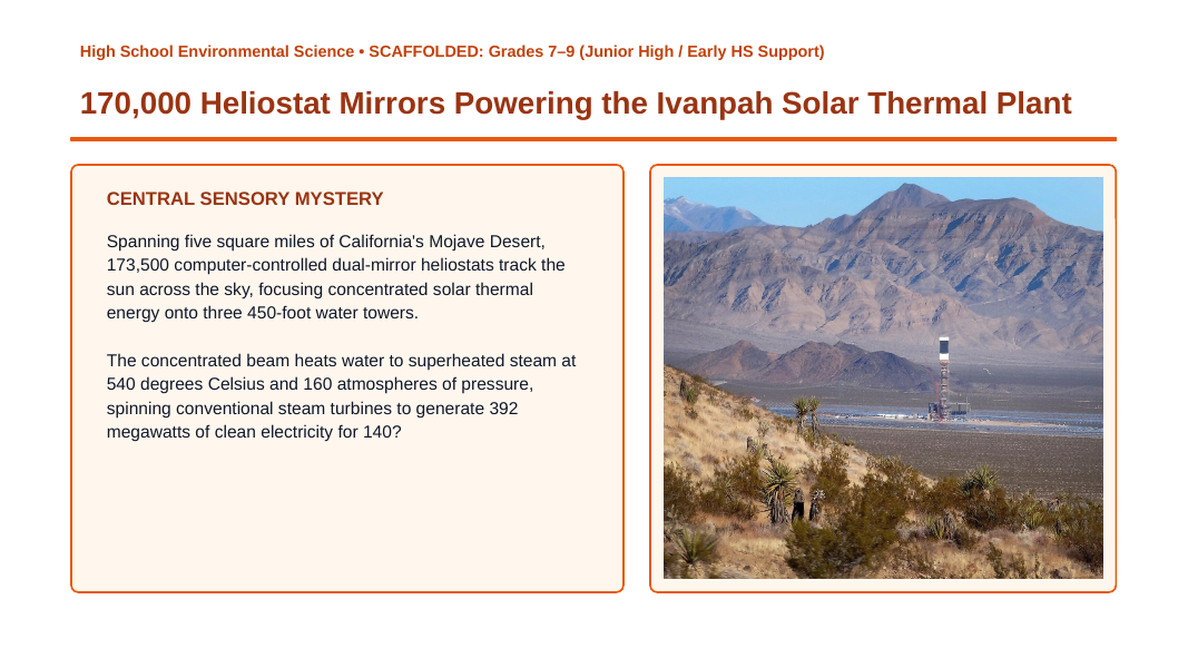 Renewable vs. Nonrenewable Resources Scaffolded Phenomena-Based Lesson: 170,000 Heliostat Mirrors Powering the Ivanpah Solar Thermal Plant Presentation sample page