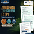Adenosine triphosphate (ATP) Substitute Lesson Plan cover