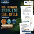Cell Growth, Division, &  the Cell Cycle Guided Notes cover