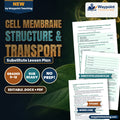 Cell Membrane Structure & Transport Substitute Lesson Plan cover