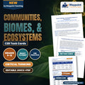 Communities, Biomes, & Ecosystems CER Task Cards cover