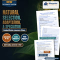 Natural Selection, Adaptation, & Speciation Substitute Lesson Plan cover